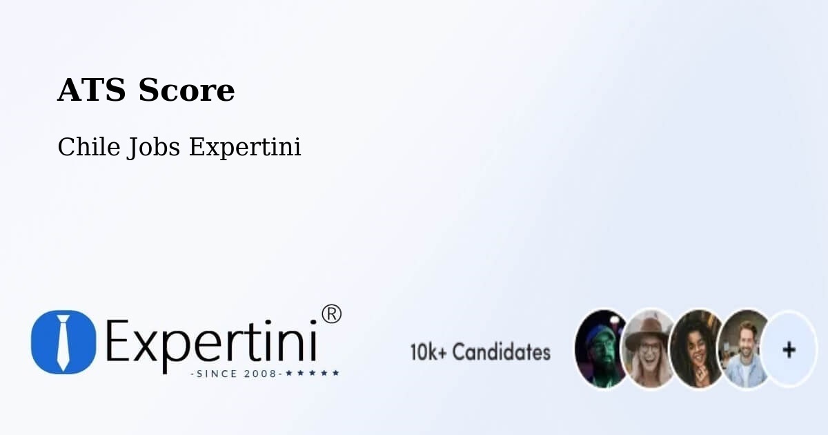 Resume ATS Score & Job Description Match Tool – Aysén - Chile Jobs Expertini