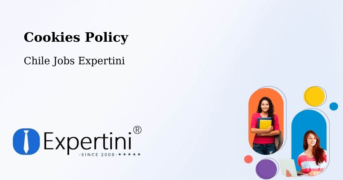Cookie Policy – Aysén - Chile Jobs Expertini