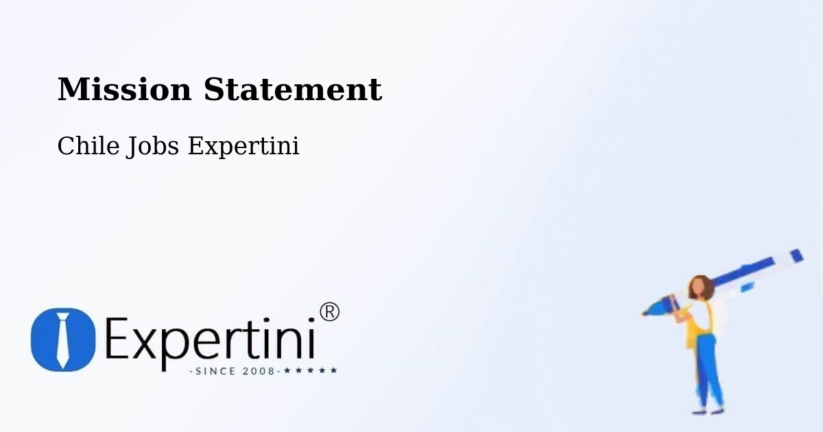 Corporate Mission – Aysén - Chile Jobs Expertini