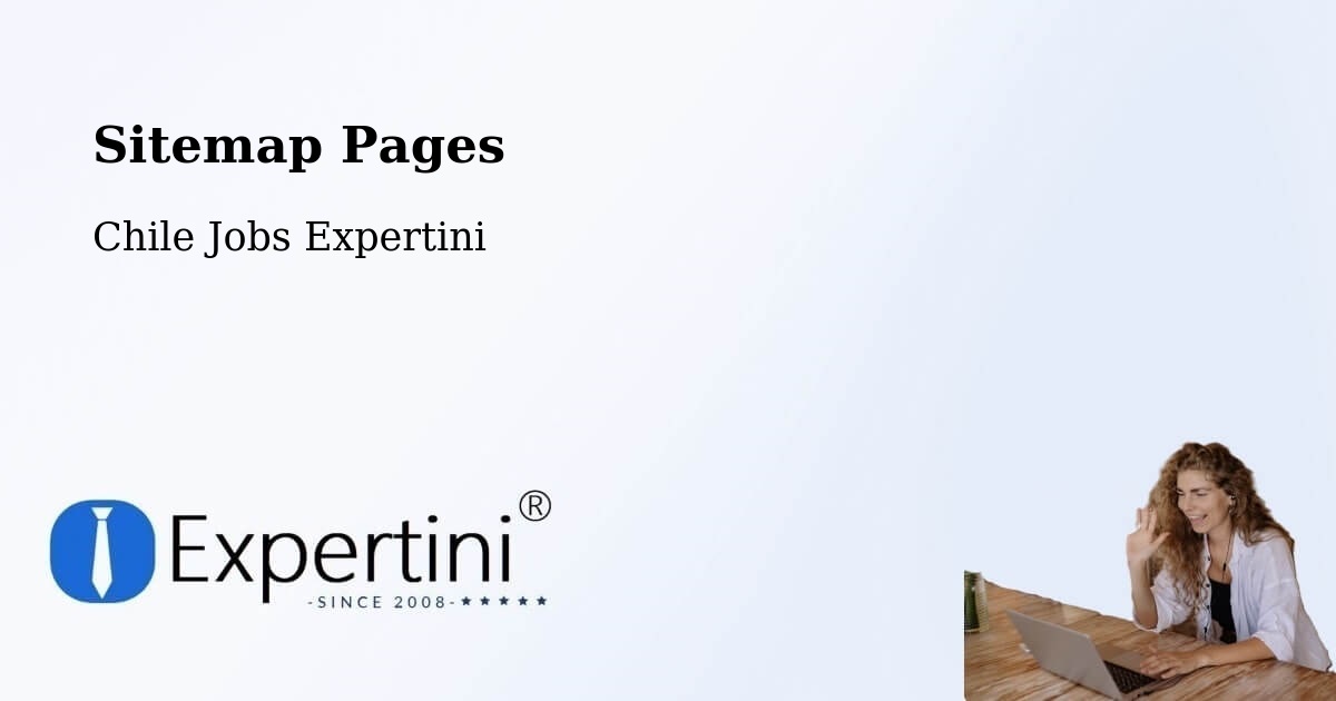 Sitemap Pages - Aysén - Chile Jobs Expertini