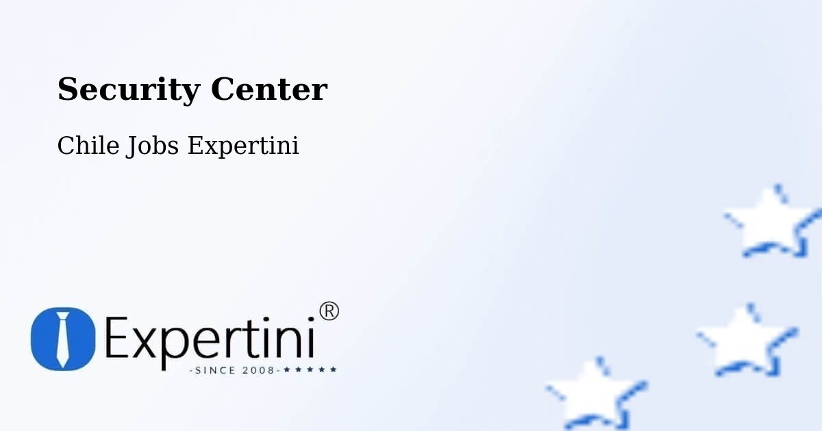 Security & Compliance – Aysén - Chile Jobs Expertini